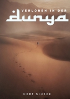 Verloren in der Dunya (German Edition) 3758339812 Book Cover