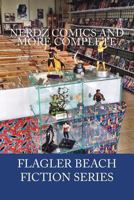 Nerdz Comics and More Complete 1499173423 Book Cover