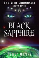Black Sapphire: The Sita Chronicles - Book Seven 1943918139 Book Cover
