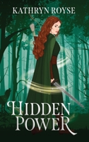 Hidden Power (Secret Alpha) 1764030621 Book Cover