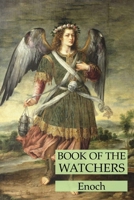 Book of the Watchers 1631186159 Book Cover