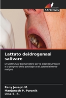 Lattato deidrogenasi salivare (Italian Edition) 6630482581 Book Cover
