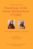 Teachings of the Great Brotherhood of Light 1927611008 Book Cover