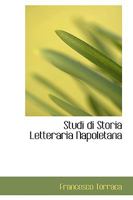 Studi Di Storia Letteraria Napoletana 0559918518 Book Cover