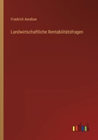 Landwirtschaftliche Rentabilitatsfragen 3846022837 Book Cover