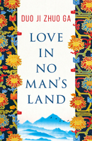 Love In No Man's Land 178669946X Book Cover