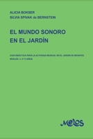 El Mundo Sonoro En El Jard�n: gu�a did�ctica para la actividad musical en el jard�n de infantes B08C92F5NJ Book Cover