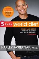 Die 5 Faktor Welt Diät Essen Wie In Den Gesündesten Ländern Der Welt 0143170988 Book Cover