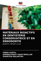 Matériaux Bioactifs En Dentisterie Conservatrice Et En Endodontie 6203523968 Book Cover