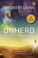 UNHERD : A Tale of Love, Wisdom and Strength 8195890768 Book Cover