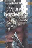 Viking hardening B08P3SWRGN Book Cover