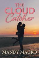The Cloud Catcher 1444861891 Book Cover