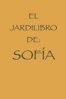 EL JARDILIBRO DE SOFIA (Spanish Edition) B0G58FFRQ2 Book Cover