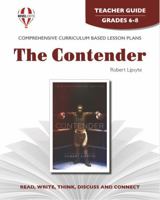The contender: Robert Lipsyte (Teacher Guide) 1561371211 Book Cover