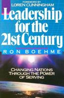 Leadership for the 21st Century 0961553480 Book Cover