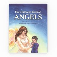 The Children's Book of Angels 1936330946 Book Cover