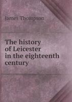 The History of Leicester 1016142870 Book Cover