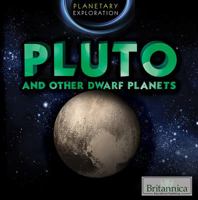 Pluto and Other Dwarf Planets 1508104239 Book Cover
