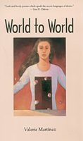 World to World (Camino Del Sol: a Latina and Latino Literary Series) 0816523754 Book Cover