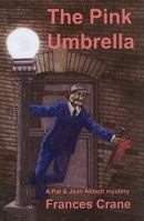 The Pink Umbrella 1601870523 Book Cover