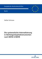 Die Systematische Internalisierung in Nichteigenkapitalinstrumenten Nach Mifid II/Mifir 3631785208 Book Cover