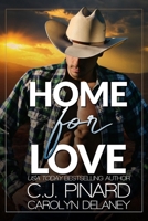 Home for Love: A Small Town Second Chance Romance B0DZXGNH7W Book Cover