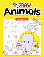 how to DRAW ANIMALS: STEP by STEP B0BVTGFPLD Book Cover