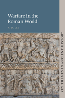 Warfare in the Roman World 1107638283 Book Cover