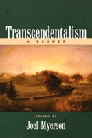 Transcendentalism: A Reader 0195122127 Book Cover
