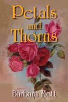 Petals and Thorns 1530433797 Book Cover