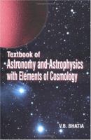 Textbook of Astronomy And Astrophysics With Elements of Cosmology 084931013X Book Cover