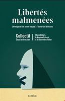 Libertés malmenées : chronique d'une année trouble à l'Université d'Ottawa 2760912418 Book Cover