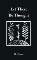 Let There Be Thought B0GYTVD2J1 Book Cover