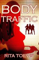 Body Traffic 1786953455 Book Cover