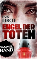 Engel der Toten: Band 1 bis 4 der Sadie Thompson-Reihe (German Edition) B08DC1P5L5 Book Cover