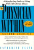 The Physician Within: A Step-By-Step Guide to the Motivation You Need to Meet Any Health Challenge 0805039511 Book Cover