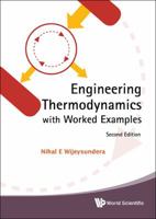 Engineering Thermodynamics with Worked Examples (Second Edition) 9813148071 Book Cover