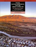 Water, Natural Resources, And The Urban Landscape: Decision Makers Field Guide 2009 1883905273 Book Cover