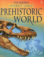 Prehistoric World (World History (Usborne)) 0439327482 Book Cover