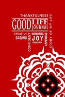 Good Life Journal for Teens - Rta Cover 132977101X Book Cover