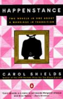 Happenstance: Two Novels in One About a Marriage in Transition 0679308563 Book Cover