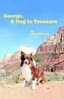 George, A Dog to Treasure 1412005728 Book Cover
