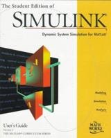 Student Edition of SIMULINK v2 User's Guide 0136596991 Book Cover