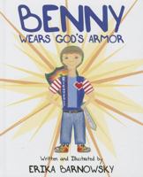 Benny Wears God's Armor 1620863367 Book Cover