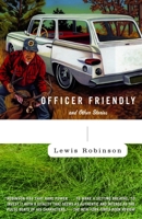 Officer Friendly: and Other Stories 0060513683 Book Cover