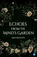 Echoes From The Mind's Garden 9373103350 Book Cover