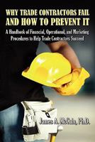 Why Trade Contractors Fail and How to Prevent It 1849611130 Book Cover