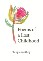 Poems of a Lost Childhood 1925842495 Book Cover