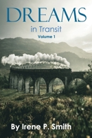 Dreams in Transit 1482635852 Book Cover