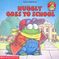 Huggly Goes to School
